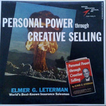Laden Sie das Bild in den Galerie-Viewer, Elmer G. Leterman : Personal Power Through Creative Selling (LP)
