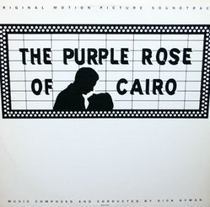 Dick Hyman : The Purple Rose Of Cairo - Original Motion Picture Soundtrack (LP, Album)