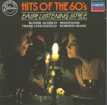 Load image into Gallery viewer, Ronnie Aldrich · Mantovani · Frank Chacksfield · Roberto Mann : Hits Of The 60&#39;s – Easy Listening Style (CD, Comp)
