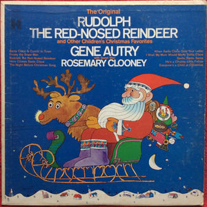 Gene Autry : The Original Rudolph The Red-Nosed Reindeer And Other Children's Christmas Favorites (LP)