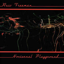 Laden Sie das Bild in den Galerie-Viewer, Russ Freeman (2) : Nocturnal Playground (LP, Album, Ele)
