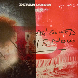 Duran Duran : All You Need Is Now (2xLP, Album, RE)