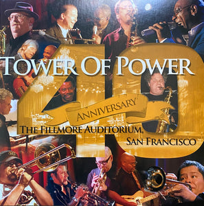 Tower Of Power : 40th Anniversary The Fillmore Auditorium, San Francisco (LP, Album, Ltd, Num, Ora)