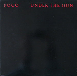 Poco (3) : Under The Gun (LP, Album, Pin)