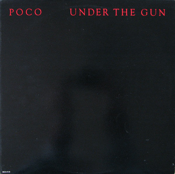 Poco (3) : Under The Gun (LP, Album, Pin)