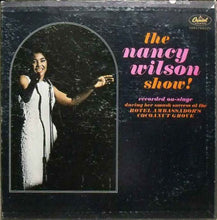 Load image into Gallery viewer, Nancy Wilson : The Nancy Wilson Show! (LP, Album, Mono)
