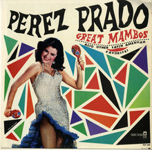 Charger l&#39;image dans la galerie, Perez Prado : Great Mambos, Also Other Latin American Favorites (LP, Album, Mono, RE, Hig)
