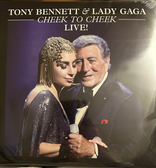 Tony Bennett & Lady Gaga : Cheek To Cheek Live! (2xLP, Album)