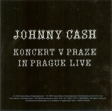 Load image into Gallery viewer, Johnny Cash : Koncert V Praze (In Prague Live) (CD, Album, RE)
