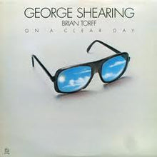 Load image into Gallery viewer, George Shearing &amp; Brian Torff : On A Clear Day (LP, Album)
