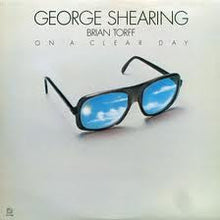 Laden Sie das Bild in den Galerie-Viewer, George Shearing &amp; Brian Torff : On A Clear Day (LP, Album)
