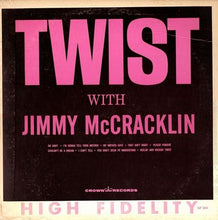 Load image into Gallery viewer, Jimmy McCracklin : Twist (LP, Album, Mono)
