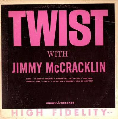 Jimmy McCracklin : Twist (LP, Album, Mono)