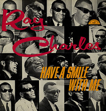 Charger l&#39;image dans la galerie, Ray Charles : Have A Smile With Me (LP, Album, Mono)
