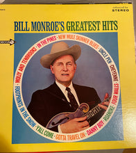 Laden Sie das Bild in den Galerie-Viewer, Bill Monroe : Bill Monroe&#39;s Greatest Hits (LP, Comp)

