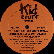 Load image into Gallery viewer, Starlight Children&#39;s Chorus : E.T., I Love You And Other Extra-Terrestrial Songs For Children (LP, Album)
