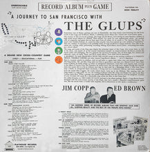 Laden Sie das Bild in den Galerie-Viewer, Jim Copp and Ed Brown : A Journey To San Francisco With The Glups (LP, Album)
