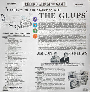 Jim Copp and Ed Brown : A Journey To San Francisco With The Glups (LP, Album)