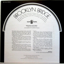 Laden Sie das Bild in den Galerie-Viewer, The Brooklyn Bridge : Brooklyn Bridge (LP, Album, ARC)
