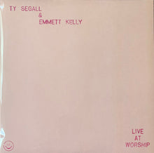 Load image into Gallery viewer, Ty Segall &amp; Emmett Kelly : Live At Worship (12&quot;)
