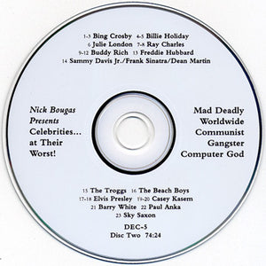 Various : Celebrities ... At Their Worst! (The Definitive Audio Blooper Collection) (2xCD, Comp, Unofficial)