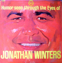 Load image into Gallery viewer, Jonathan Winters : Humor Seen Through The Eyes Of Jonathan Winters (LP, Album, Mono)
