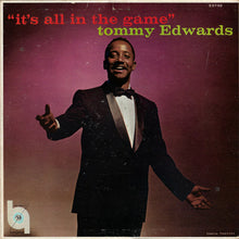 Laden Sie das Bild in den Galerie-Viewer, Tommy Edwards : It&#39;s All In The Game (LP, Album, Mono)
