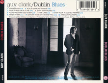 Load image into Gallery viewer, Guy Clark : Dublin Blues (CD, Album)
