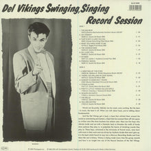 Load image into Gallery viewer, Del Vikings* : Swinging, Singing Record Session (LP, Comp)
