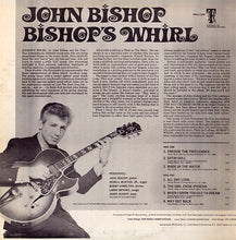 Laden Sie das Bild in den Galerie-Viewer, John Bishop (2) : Bishop&#39;s Whirl (LP, Album)
