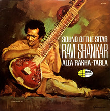 Load image into Gallery viewer, Ravi Shankar, Alla Rakha : Sound Of The Sitar (LP, Mono)
