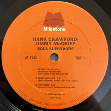 Charger l&#39;image dans la galerie, Hank Crawford / Jimmy McGriff : Soul Survivors (LP, Album, Car)
