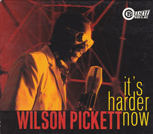 Laden Sie das Bild in den Galerie-Viewer, Wilson Pickett : It&#39;s Harder Now (CD, Album, Dig)
