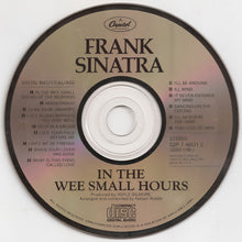 Laden Sie das Bild in den Galerie-Viewer, Frank Sinatra : In The Wee Small Hours (CD, Album, RE)
