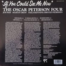 Laden Sie das Bild in den Galerie-Viewer, The Oscar Peterson Four* : If You Could See Me Now (LP, Album, Car)
