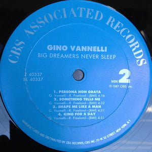 Gino Vannelli : Big Dreamers Never Sleep (LP, Album, Car)