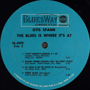 Otis Spann : The Blues Is Where It's At (LP, Album, Mono, RE)
