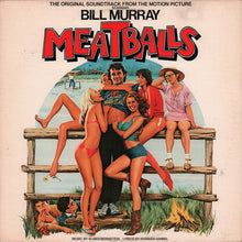 Laden Sie das Bild in den Galerie-Viewer, Various : The Original Soundtrack From The Motion Picture Meatballs (LP, Album, 53 )

