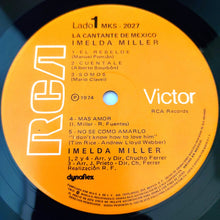 Charger l'image dans la galerie, Imelda Miller : ¡La Cantante De México! (LP, Album)
