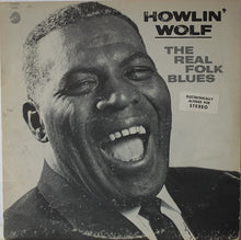 Load image into Gallery viewer, Howlin&#39; Wolf : The Real Folk Blues (LP, Album)
