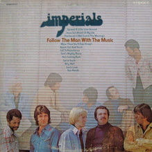 Load image into Gallery viewer, Imperials : Follow The Man With The Music (LP, Album)

