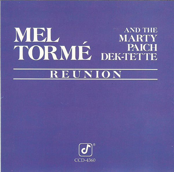 Mel Tormé And The Marty Paich Dek-Tette : Reunion (CD, Album)