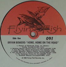 Load image into Gallery viewer, Bryan Bowers : Home, Home On The Road (LP, Album)
