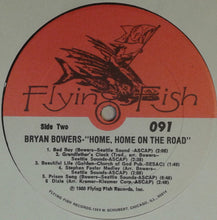 Laden Sie das Bild in den Galerie-Viewer, Bryan Bowers : Home, Home On The Road (LP, Album)
