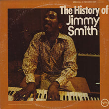 Laden Sie das Bild in den Galerie-Viewer, Jimmy Smith : The History Of Jimmy Smith (2xLP, Comp, Promo)
