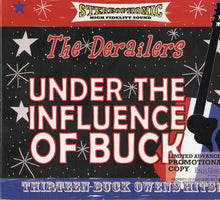 Laden Sie das Bild in den Galerie-Viewer, The Derailers : Under The Influence Of Buck (CD, Advance, Album, Promo)
