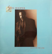 Load image into Gallery viewer, Stix Hooper* : Lay It On The Line (LP, Album)
