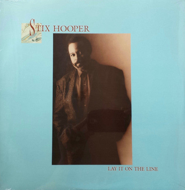 Stix Hooper* : Lay It On The Line (LP, Album)