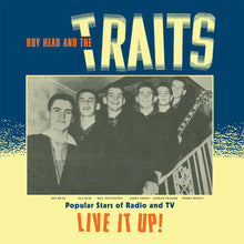 Laden Sie das Bild in den Galerie-Viewer, Roy Head And The Traits : Live It Up! (LP, Comp)
