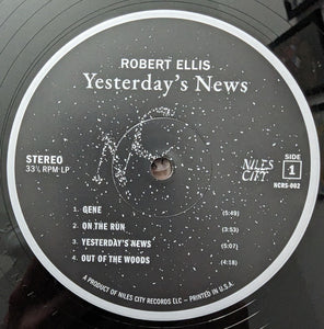 Robert Ellis (2) : Yesterday's News (LP, Album)